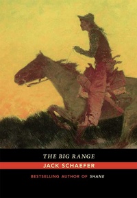 Enlarge image Cover: The Big Range - University of New Mexico Press