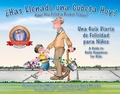 Cover: Has Llenado una Cubeta Hoy?: Una Guia Diaria de Felicidad para Ninos - Bucket Fillosophy