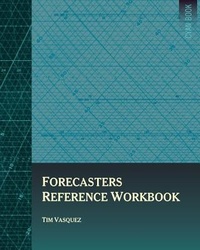 Abbildung von: Forecasters Reference Workbook - WEATHER GRAPHICS TECHNOLOGIES