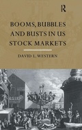 Cover: Booms, Bubbles and Bust in the US Stock Market - Routledge