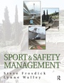 Cover: Sports and Safety Management - Routledge
