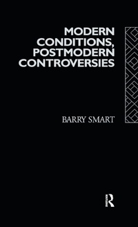 Enlarge image Cover: Modern Conditions, Postmodern Controversies - Routledge