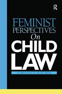 Abbildung von: Feminist Perspectives on Child Law - Routledge Cavendish
