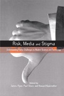 Cover: Risk, Media and Stigma - Routledge