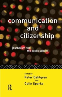Enlarge image Cover: Communication and Citizenship - Routledge