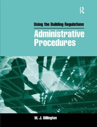 Abbildung von: Using the Building Regulations: Administrative Procedures - Routledge