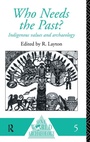 Cover: Who Needs the Past? - Routledge