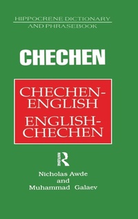 Enlarge image Cover: Chechen-English English-Chechen Dictionary and Phrasebook - Routledge