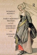 Cover: Women's Agency in Early Modern Britain and the American Colonies - Routledge