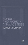 Cover: Hunger and Work in a Savage Tribe - Routledge