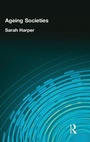 Cover: AGEING SOCIETIES - Routledge