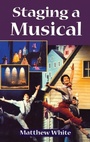 Cover: Staging A Musical - Routledge