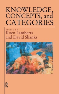Enlarge image Cover: Knowledge Concepts and Categories - Psychology Press Ltd