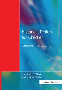 Abbildung von: Historical Fiction for Children - CRC Press