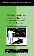 Cover: Managing Teachers as Professionals in Schools - Routledge