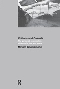 Cover: Cottons and Casuals: The Gendered Organisation of Labour in Time and Space - CRC Press