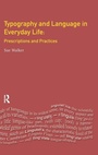 Cover: Typography & Language in Everyday Life - Routledge