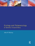 Cover: Ecology and Palaeoecology of Benthic Foraminifera - Routledge