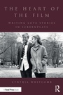 Cover: The Heart of the Film - Routledge