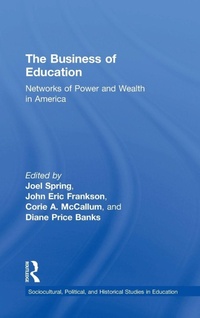 Enlarge image Cover: The Business of Education - Routledge