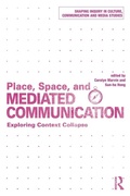 Cover: Place, Space, and Mediated Communication - Routledge