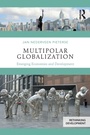 Cover: Multipolar Globalization - Routledge