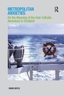 Cover: Metropolitan Anxieties - Routledge