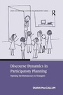 Cover: Discourse Dynamics in Participatory Planning - Routledge