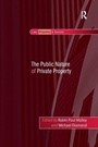 Cover: The Public Nature of Private Property - Routledge