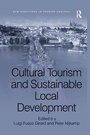 Cover: Cultural Tourism and Sustainable Local Development - Routledge