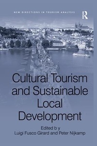Enlarge image Cover: Cultural Tourism and Sustainable Local Development - Routledge