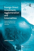 Cover: Foreign Direct Investment, Agglomeration and Externalities - Routledge
