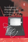 Cover: The Multiplicities of Internet Addiction - Routledge