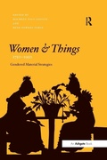 Cover: Women and Things, 1750-1950 - Routledge