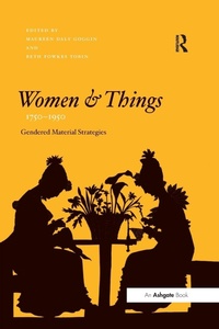 Abbildung von: Women and Things, 1750-1950 - Routledge