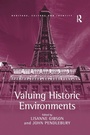 Cover: Valuing Historic Environments - Routledge