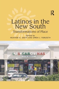 Enlarge image Cover: Latinos in the New South - Routledge
