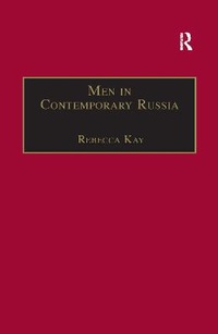 Enlarge image Cover: Men in Contemporary Russia - Routledge
