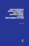 Cover: Sustainable Development: National Aspirations, Local Implementation - Routledge