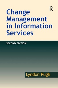 Abbildung von: Change Management in Information Services - Routledge