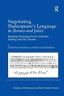Cover: Negotiating Shakespeare's Language in Romeo and Juliet - Routledge