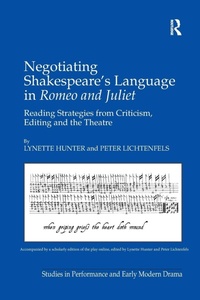 Enlarge image Cover: Negotiating Shakespeare's Language in Romeo and Juliet - Routledge