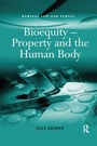 Cover: Bioequity - Property and the Human Body - Routledge