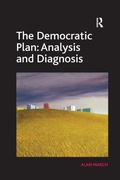 Cover: The Democratic Plan: Analysis and Diagnosis - Routledge