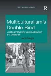 Enlarge image Cover: Multiculturalism's Double-Bind - Routledge