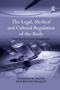 Cover: The Legal, Medical and Cultural Regulation of the Body - Routledge
