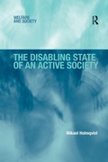 Cover: The Disabling State of an Active Society - Routledge