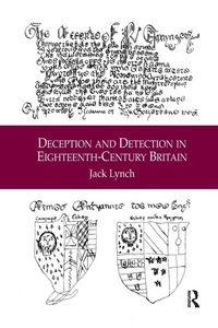 Enlarge image Cover: Deception and Detection in Eighteenth-Century Britain - Routledge