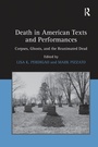 Cover: Death in American Texts and Performances - Routledge