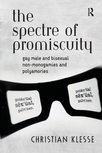 Enlarge image Cover: The Spectre of Promiscuity - Routledge